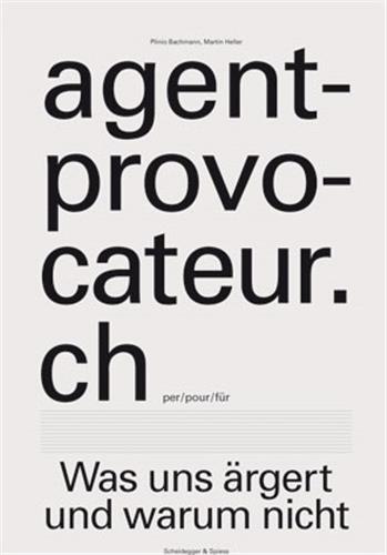 Agent-provocateur.ch : Was uns ärgert und warum nicht Books