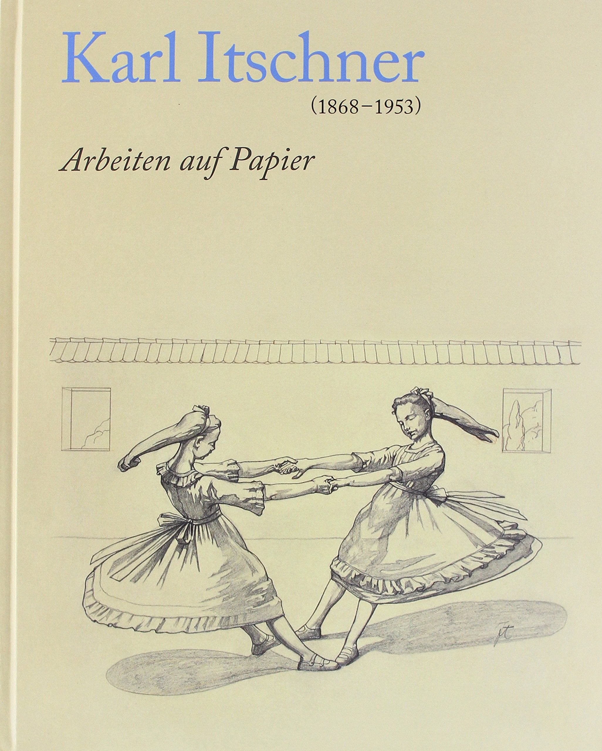 Karl Itschner 1868–1953: Arbeiten auf Papier Film, Art & Culture