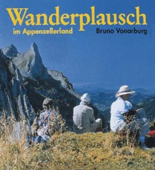 Wanderplausch im Appenzellerland Contemporary literature
