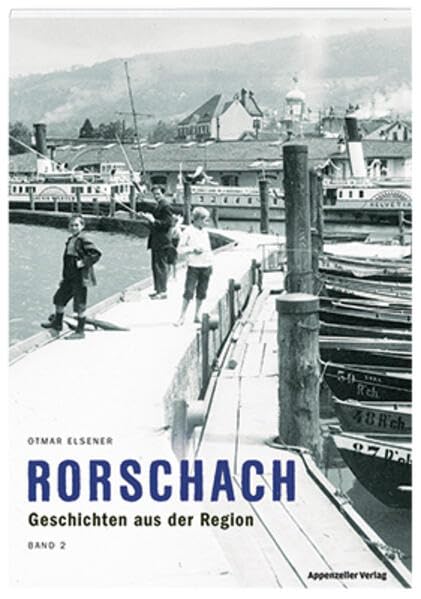 Rorschach Band 2: Geschichten aus der Region Essays & Short Stories