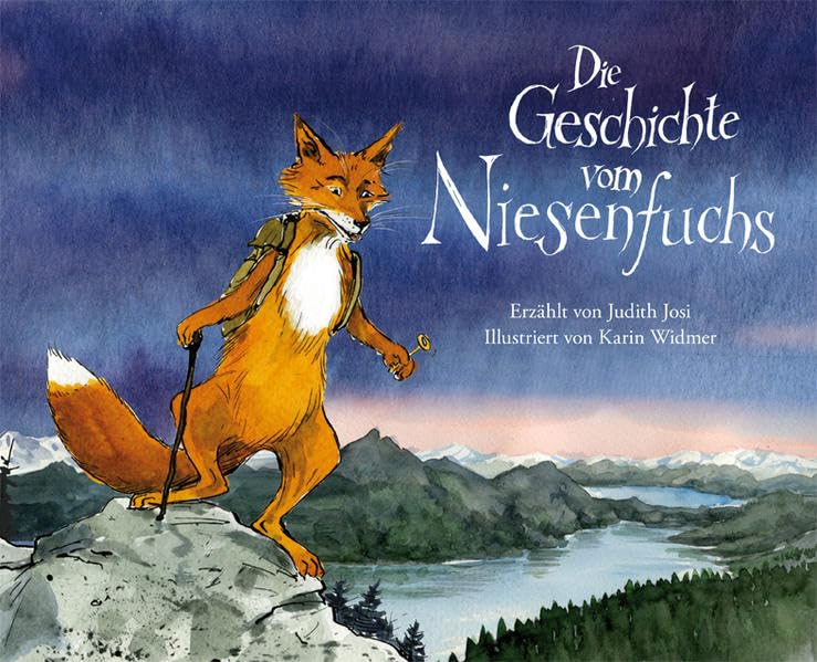 Die Geschichte vom Niesenfuchs.: Die Geschichte eines Fuchses, der jeden Abend das Niesenlicht anzündet. Children's books