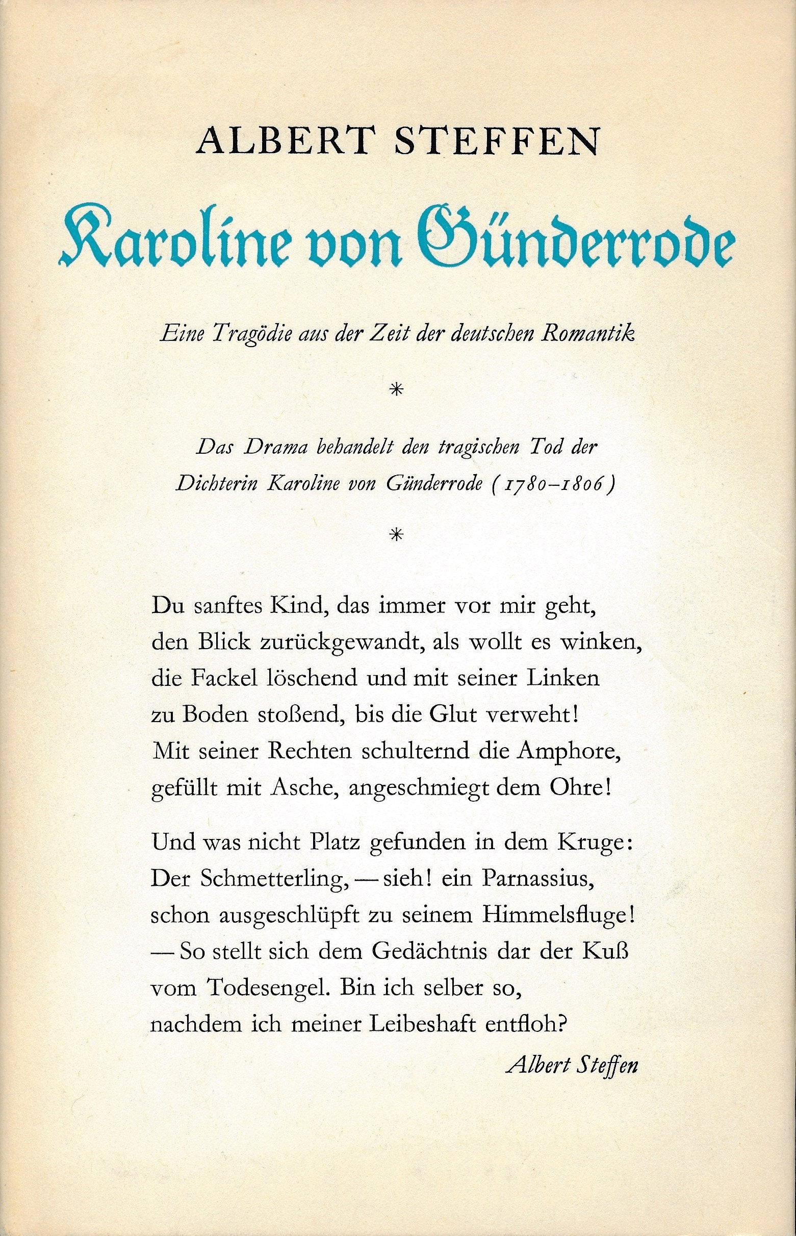 Karoline von Günderrode: Eine Tragödie aus der Zeit der deutschen Romantik Drama