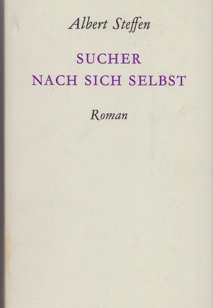Sucher nach sich selbst: Roman Fiction