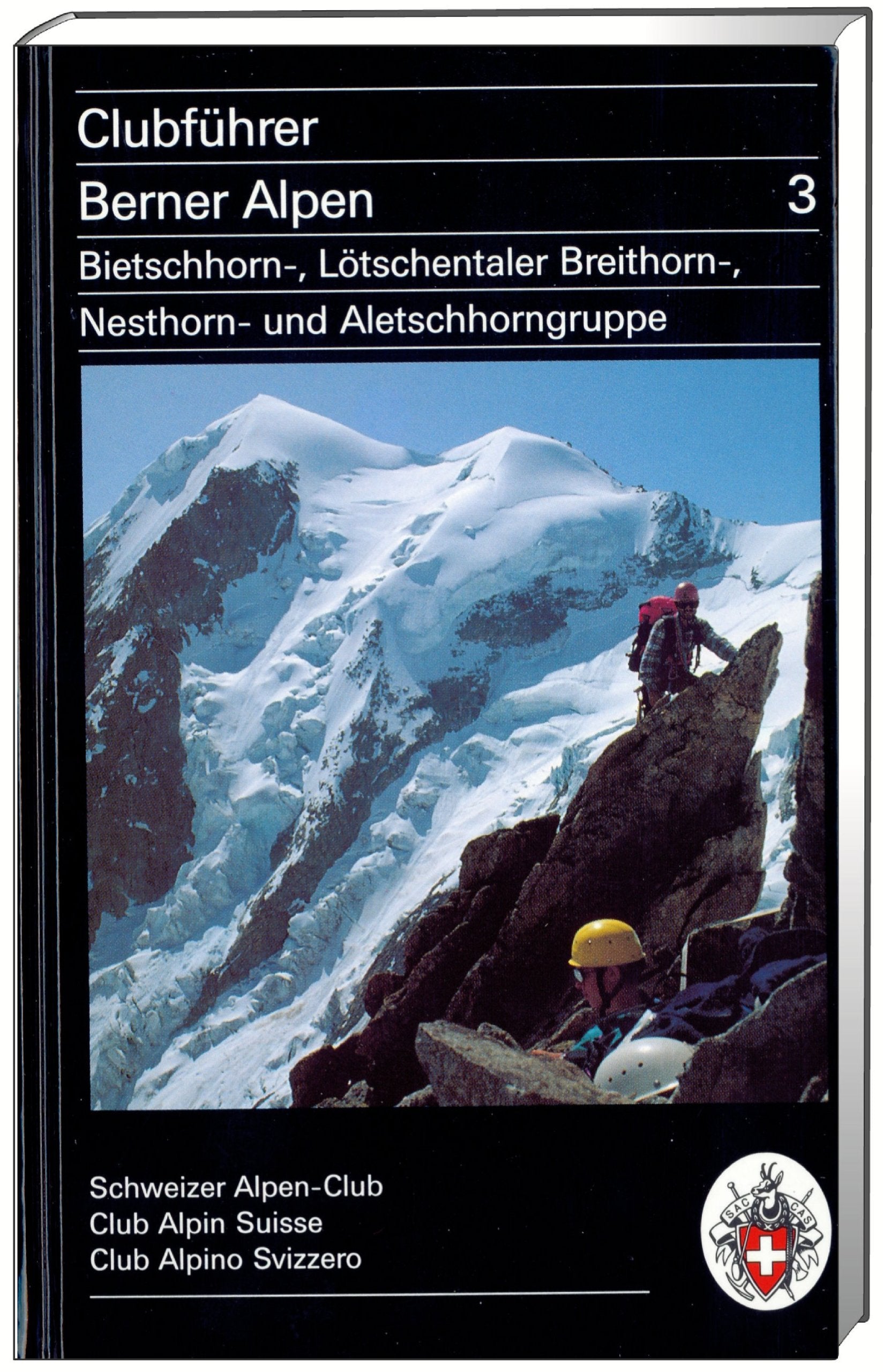 Berner Alpen, Bd.3, Bietschhorngruppe, Breithorngruppe, Nesthorngruppe, Schinhorngruppe, Aletschhorngruppe, Eggishorngruppe: Bietschhorn-, ... Aletschhorngruppe (Alpinführer / Clubführer) Leisure, Home & Garden