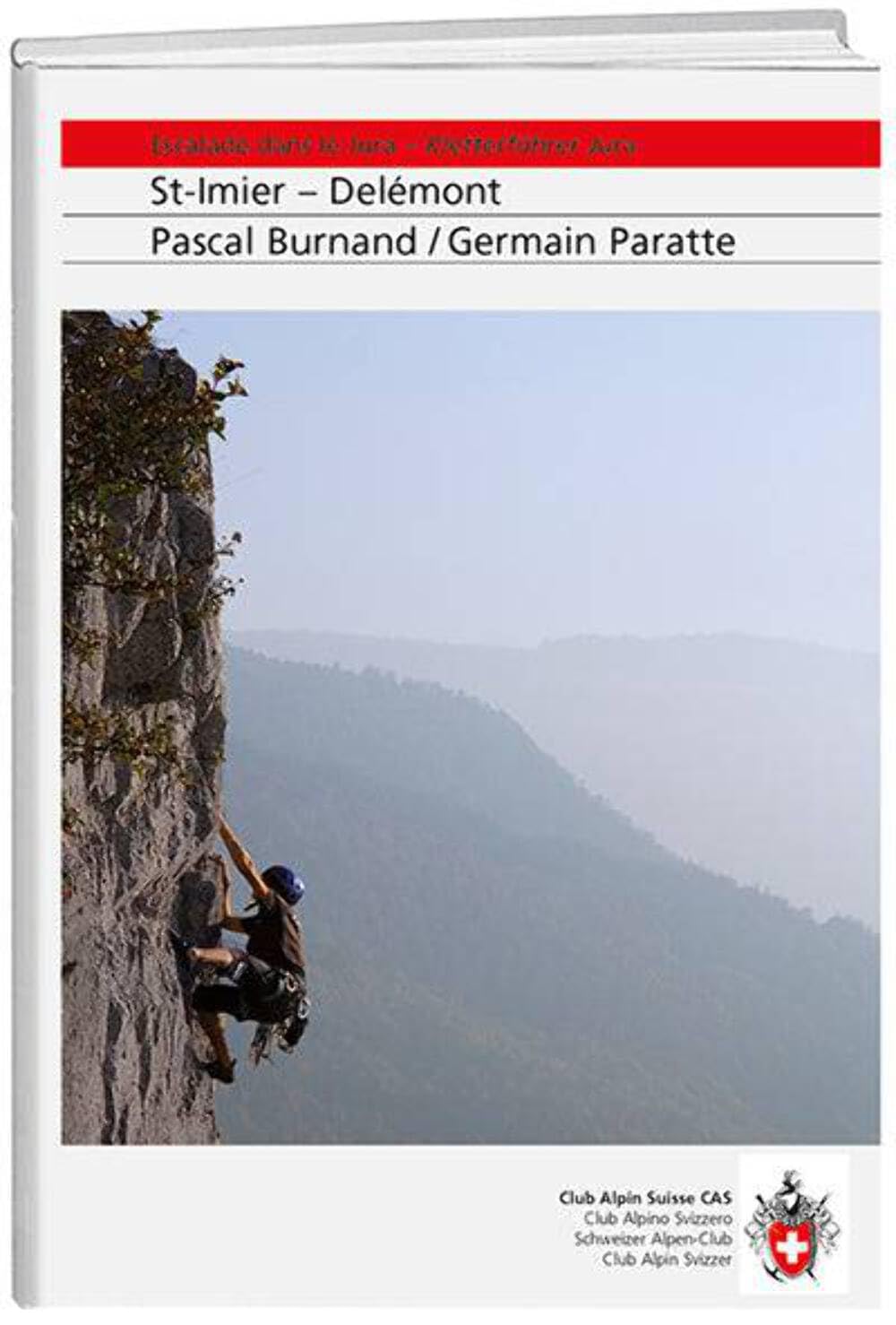 Escalade dans le Jura - Kletterführer Jura book