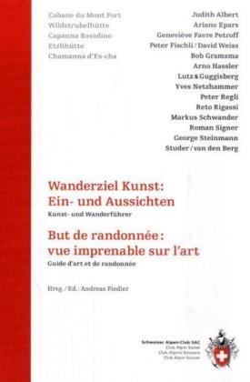 SAC Wanderziel Kunst: Ein- und Aussichten / But de randonnée: vue imprenable sur l'art Leisure, Home & Garden