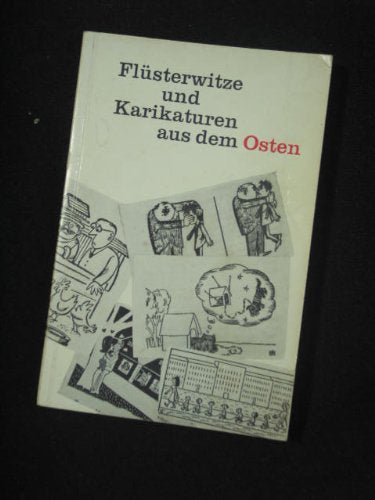 Genossengeflüster 4. Folge. Flüsterwitze und Karikaturen aus dem Osten Books
