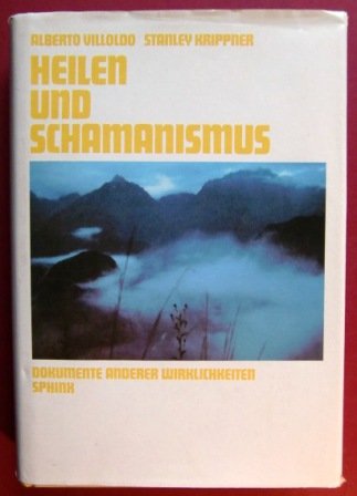 Heilen und Schamanismus: Dokumente anderer Wirklichkeiten Religion & Esotericism