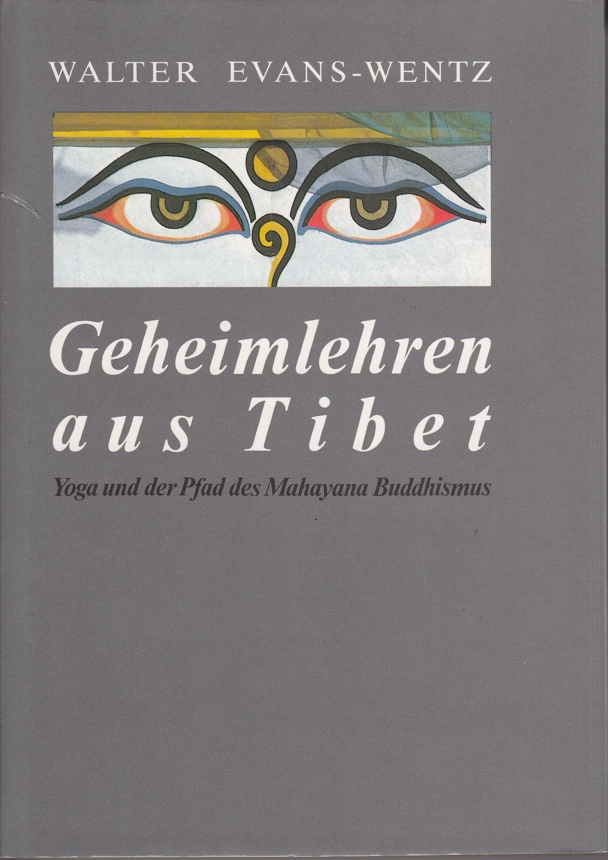 Geheimlehren aus Tibet: Yoga und der Pfad des Mahayana Buddhismus Lifestyle