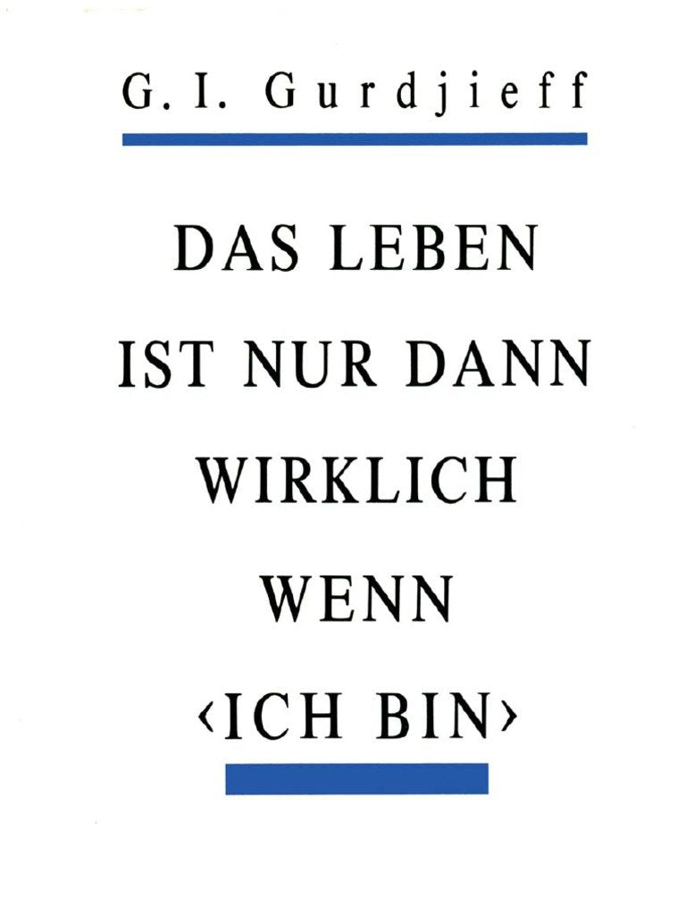 Das Leben ist nur wirklich wenn "Ich bin": Teil 3 der Serie "All und Alles" Philosophy