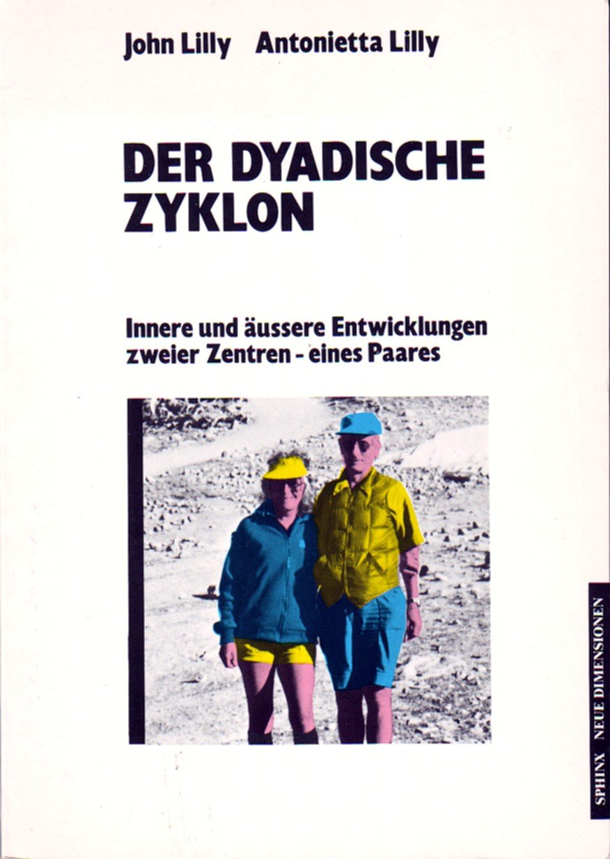 Der Dyadische Zyklon: Innere und Äussere Entwicklungen zweier Zentren - eines Paares Partnership & Love