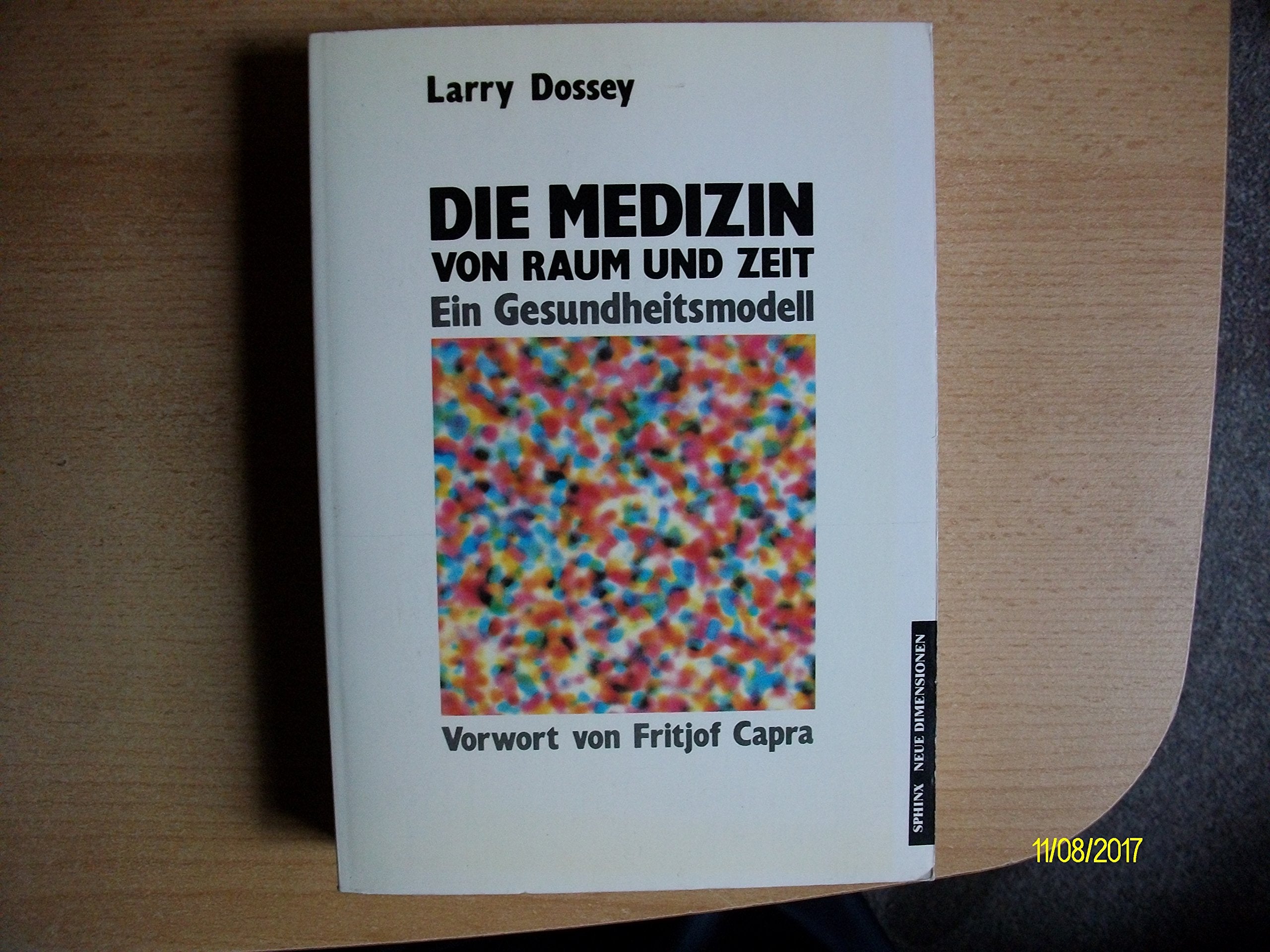Die Medizin von Raum und Zeit: Ein Gesundheitsmodell Health, Nutrition & Fitness
