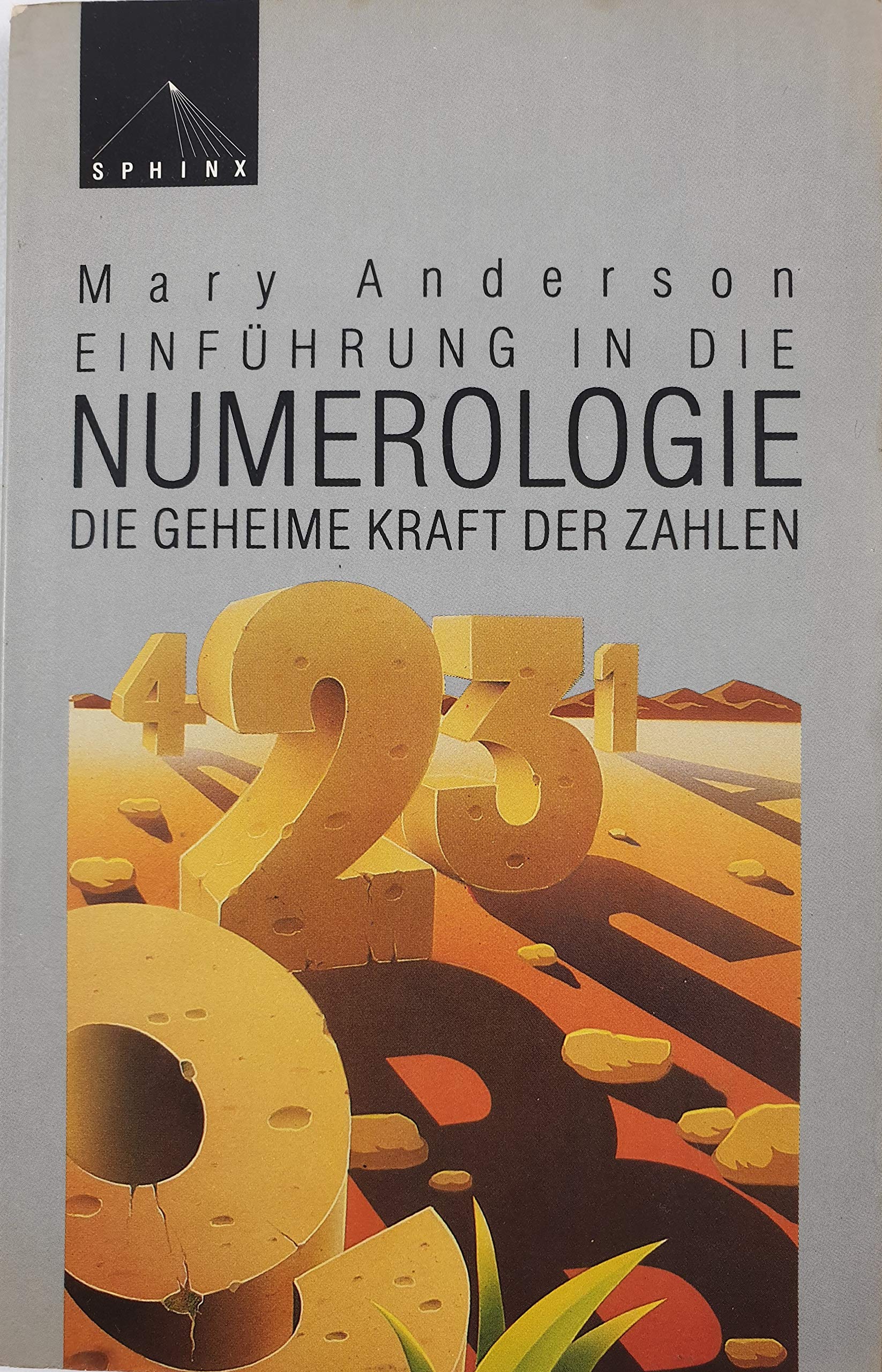 Einführung in die Numerologie: Die geheime Kraft der Zahlen Lifestyle