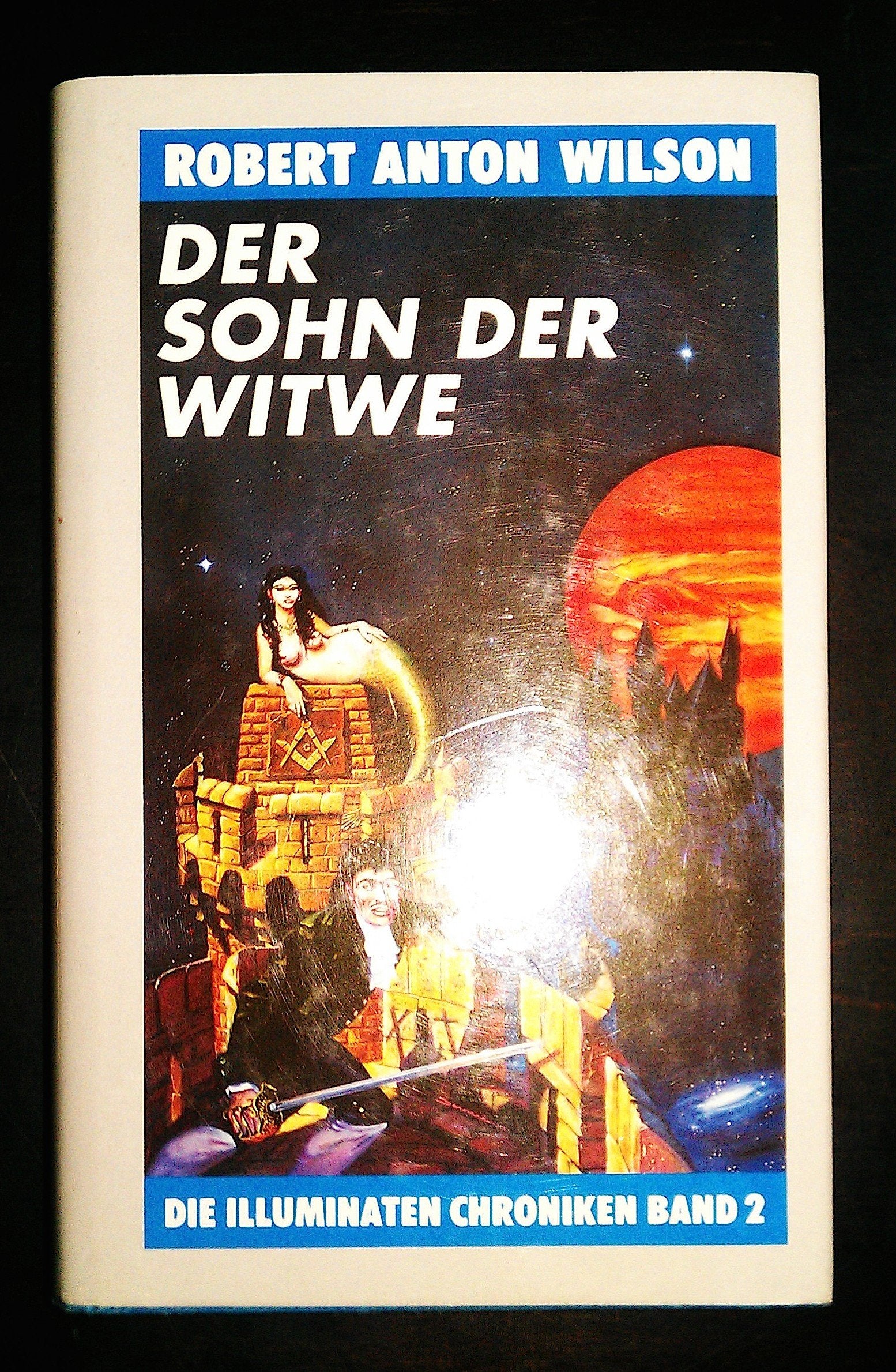 Der Sohn der Witwe. Die Illuminaten Chroniken 2 Fantasy & Sci-Fi