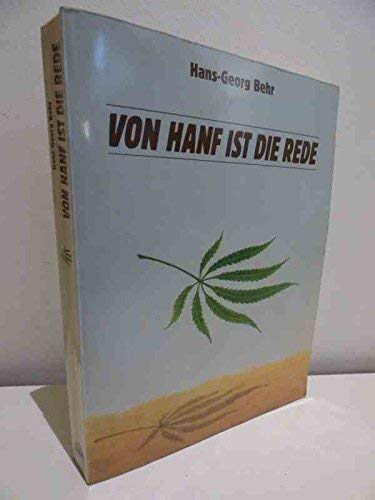 Von Hanf ist die Rede: Kultur und Politik einer Droge Social Sciences