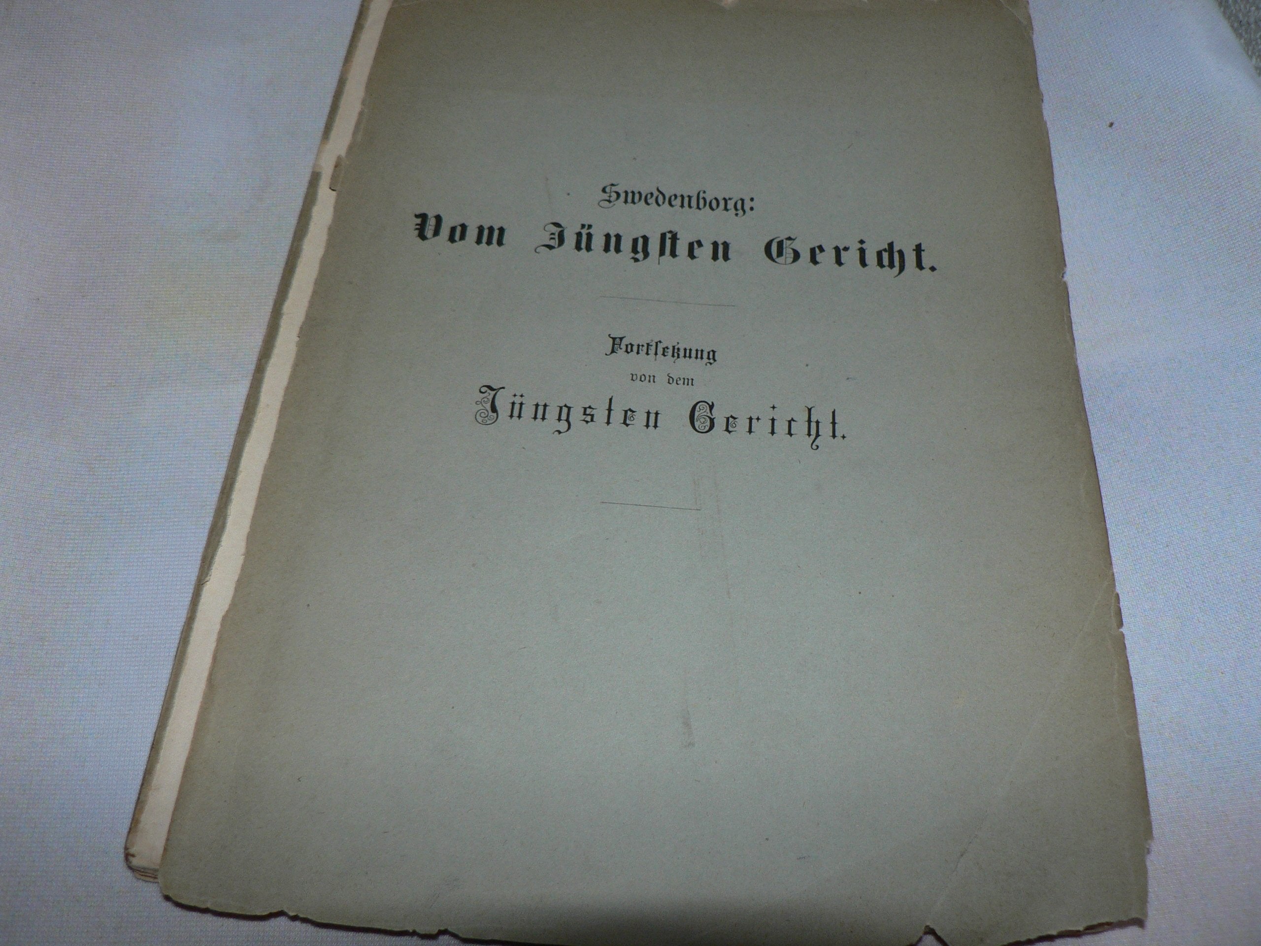 Vom Jüngsten Gericht und vom zerstörten Babylon, wonach alles, was in der Offenbarung vorausgesagt worden, nun erfüllt ist: Nach Gehörtem und ... vom Jüngsten Gericht. Von der geistigen Welt Books