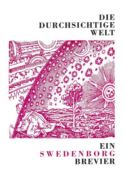 Die durchsichtige Welt: Ein Swedenborg Brevier Philosophy