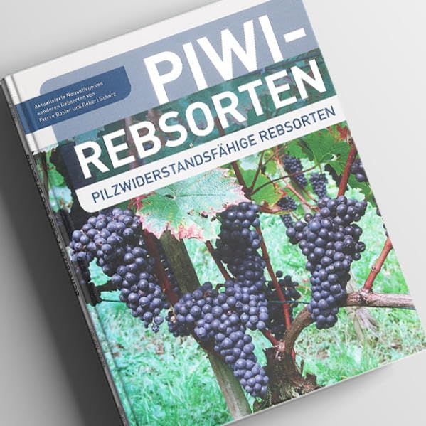 Piwi Rebsorten: Pilzwiderstandsfähige Rebsorten Contemporary literature