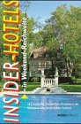 Insider- Hotels in Weekend- Reichweite Travel Guides