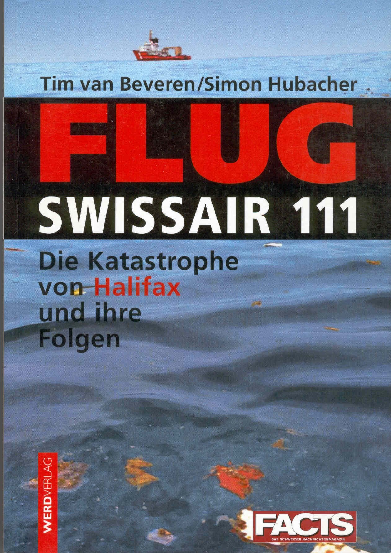 Flug Swissair 111: Die Katastrophe von Halifax und ihre Folgen Business, Finance & Career