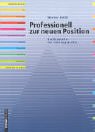 Professionell zur neuen Position: Stellensuche für Führungskräfte Books
