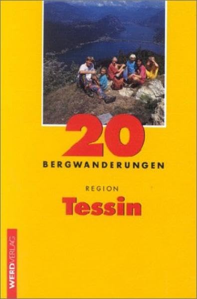 20 Bergwanderungen Region Tessin Leisure, Home & Garden