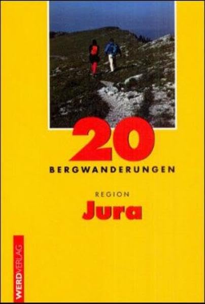 20 Bergwanderungen Region Jura Leisure, Home & Garden