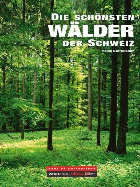 Die schönsten Wälder der Schweiz book