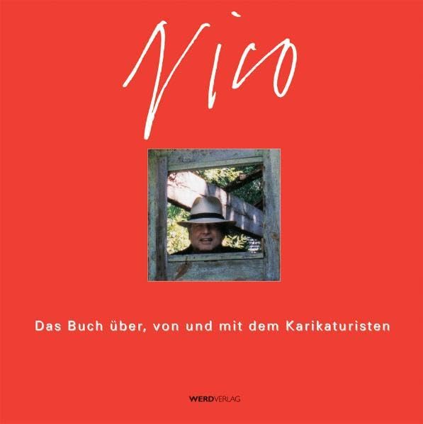 Nico: Das Buch über, von und mit dem Karikaturisten Film, Art & Culture