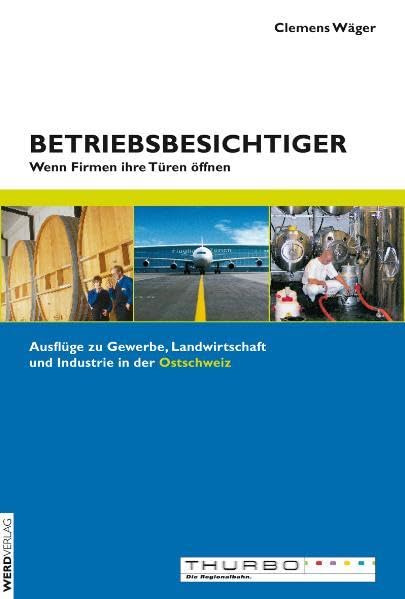 Betriebsbesichtiger: Wenn Firmen ihre Türen öffnen Business, Finance & Career