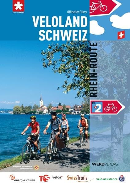 Veloland Schweiz 2: Rhein-Route Leisure, Home & Garden