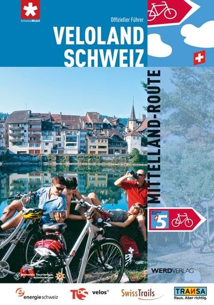 Veloland Schweiz 5: Mittelland-Route: Offizieller Routenführer (Veloland Schweiz: Offizieller Routenführer) Leisure, Home & Garden