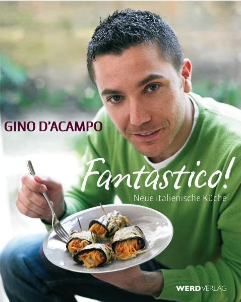 Fantastico!: Neue italienische Küche Leisure, Home & Garden