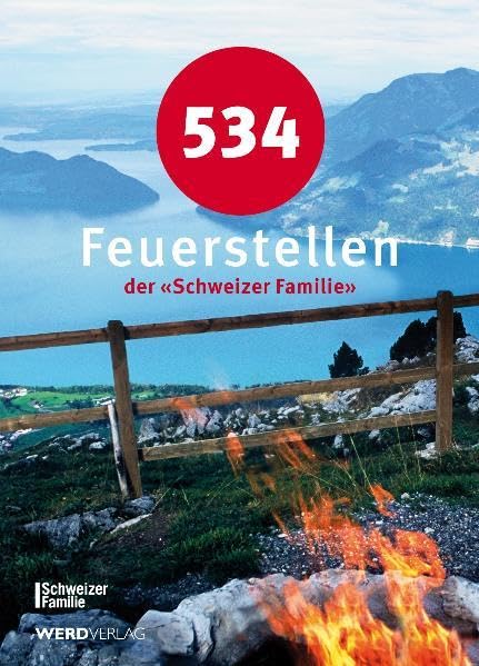 534 Feuerstellen der "Schweizer Familie" Leisure, Home & Garden
