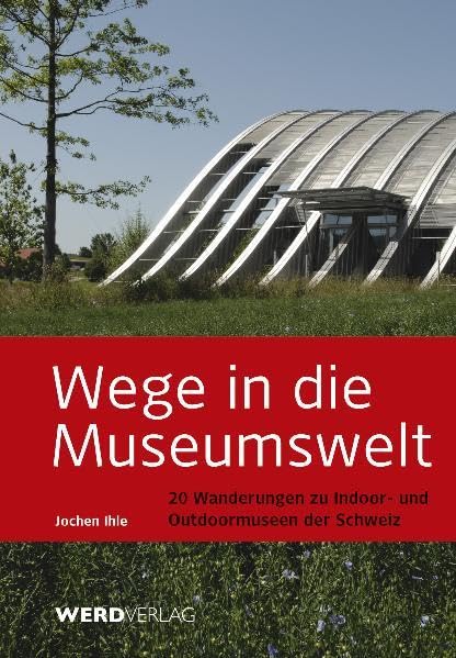 Wege in die Museumswelt Film, Art & Culture