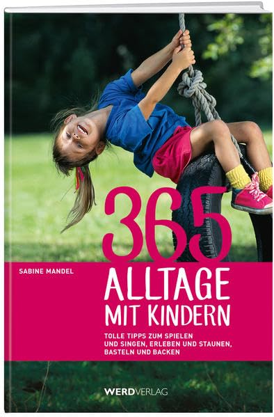 365 Alltage mit Kindern Books