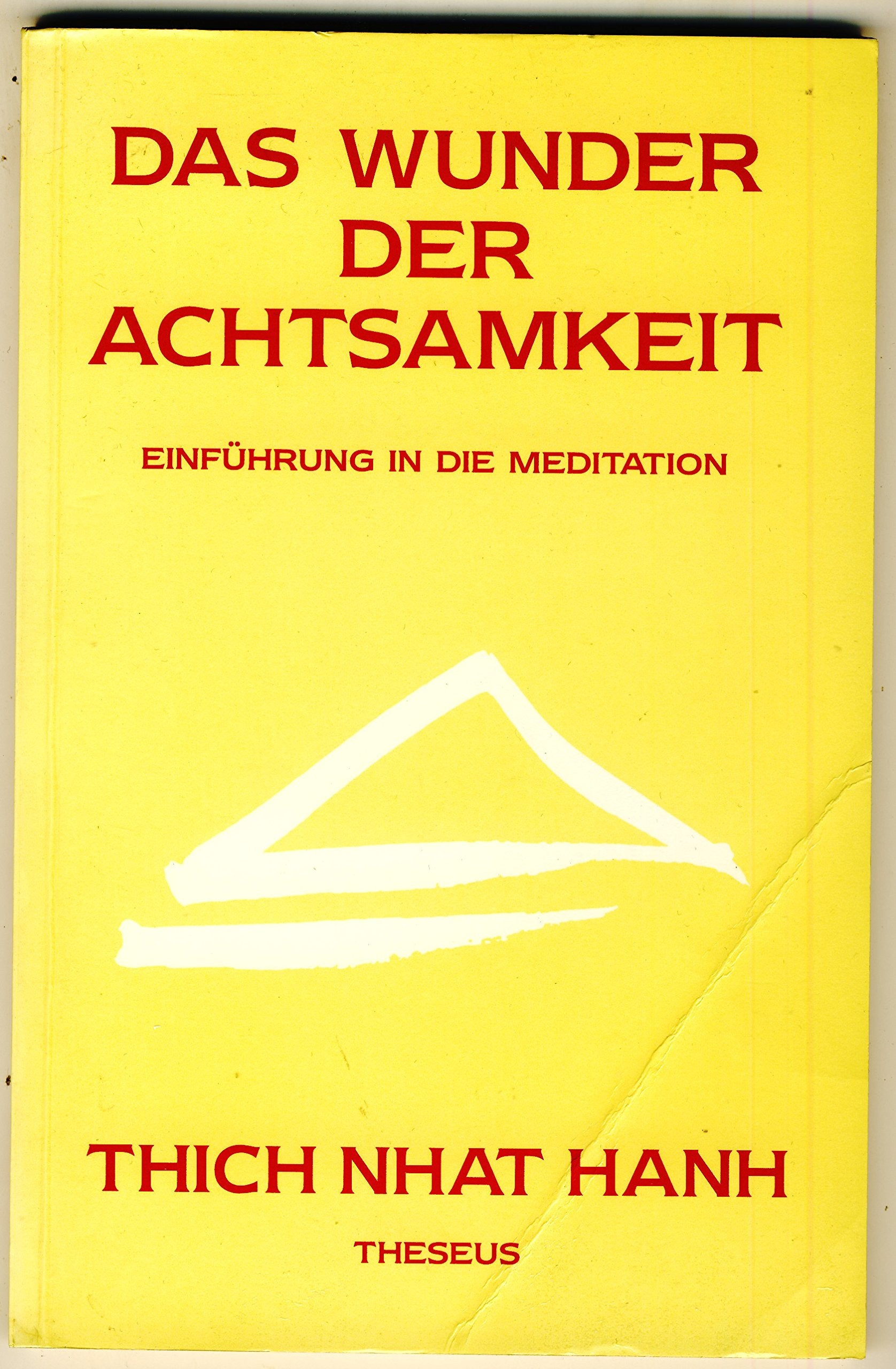 Product Image: Das Wunder der Achtsamkeit. Einführung in die Meditation
