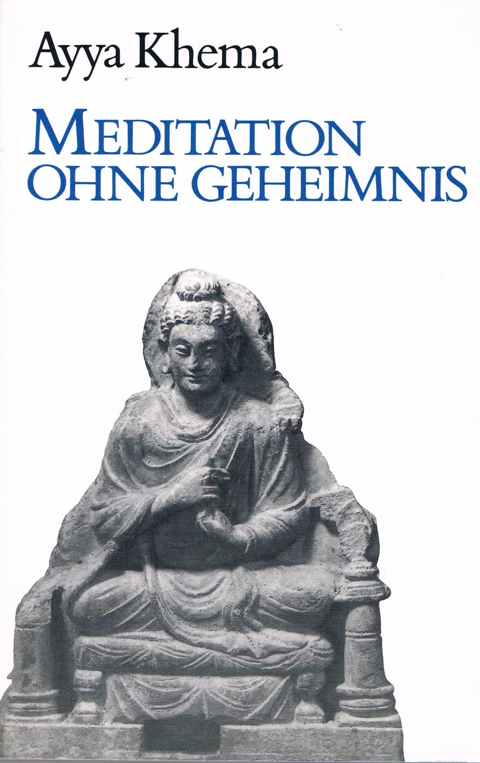 Meditation ohne Geheimnis Lifestyle