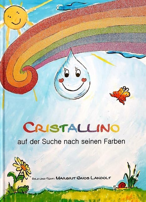 Cristallino: Auf der Suche nach seinen Farben Non-fiction