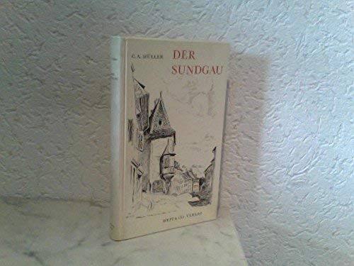 Der Sundgau: Geschichte, Landschaft und Baudenkmäler Books