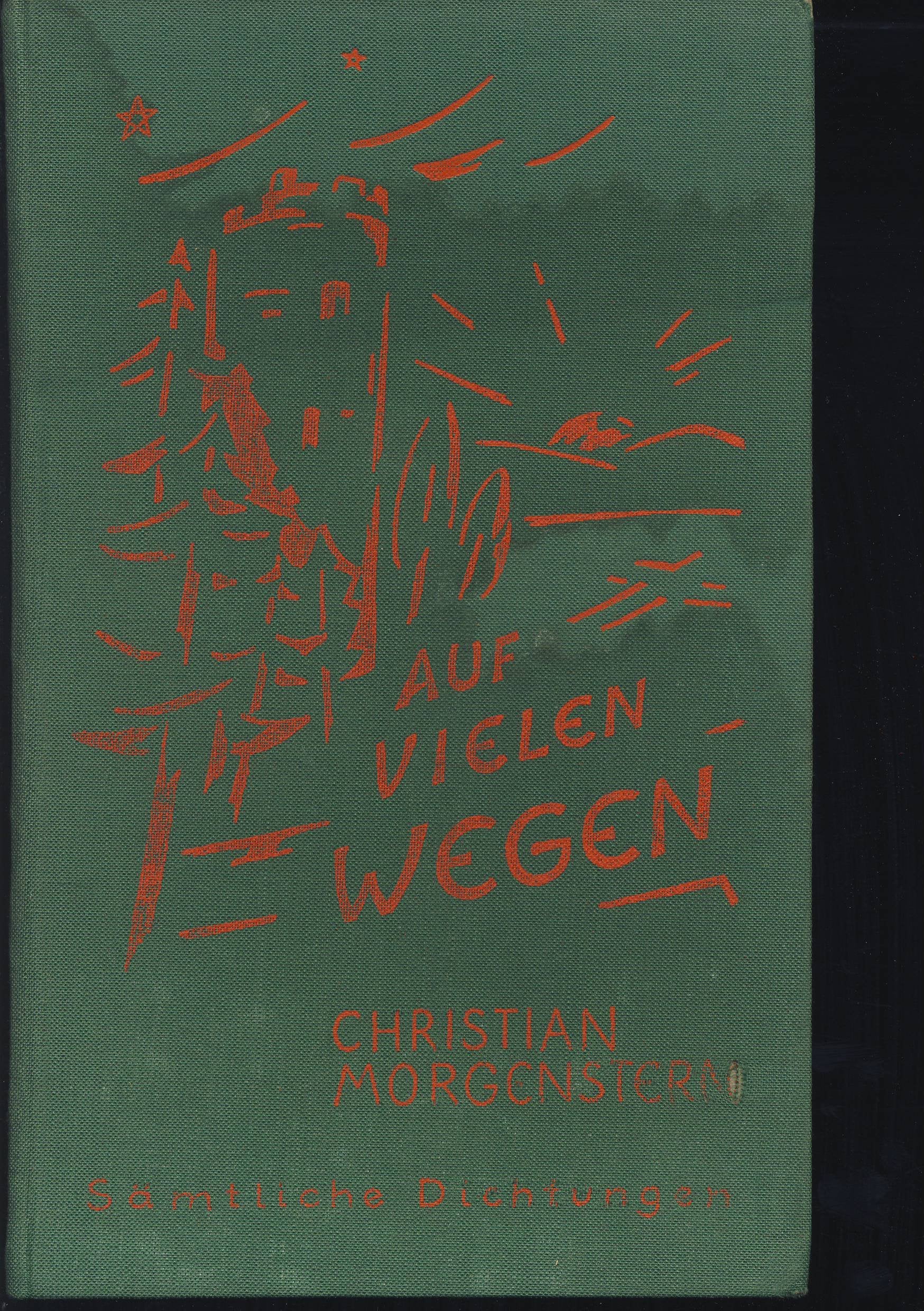 Auf vielen Wegen (Sämtliche Dichtungen, Band 2) Classics