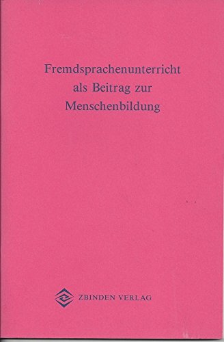 Fremdsprachenunterricht als Beitrag zur Menschenbildung Books
