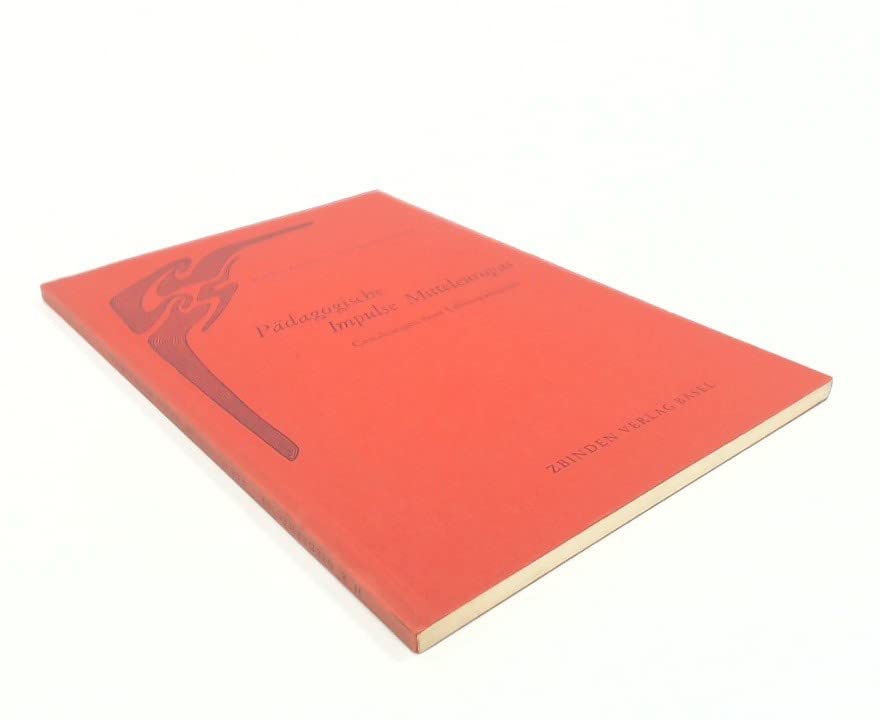 Pädagogische Impulse Mitteleuropas. Gestaltung einer Lebenspädagogik Books