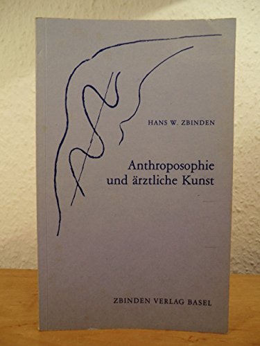 Anthroposophie und ärztliche Kunst. Ein Vortrag, gehalten in Mailand am 11. Mai 1957 Health, Nutrition & Fitness