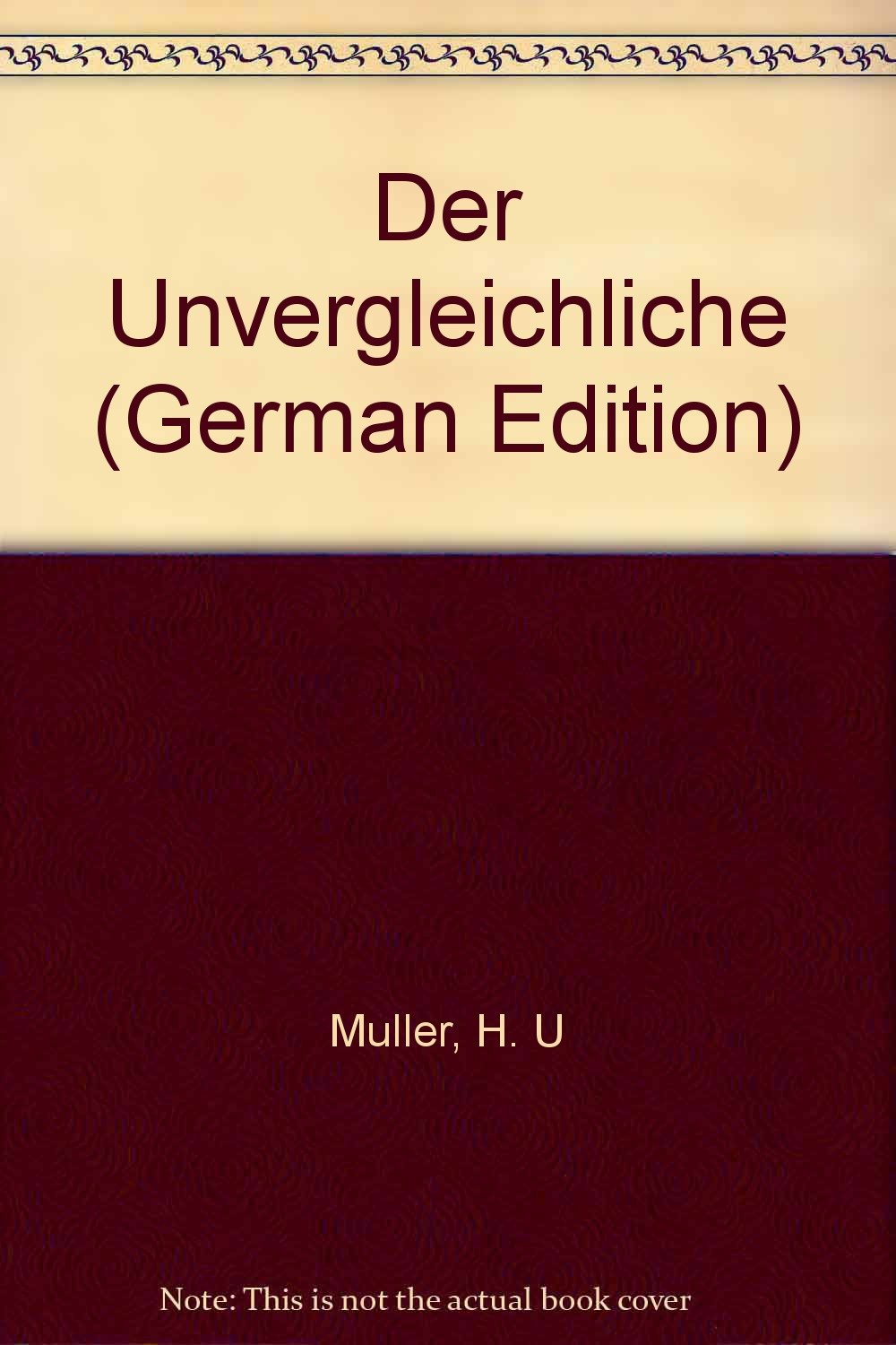 Der Unvergleichliche: Fünf Berichte vom Fremdsein und Menschsein (Berichte und Romane von unten) Books