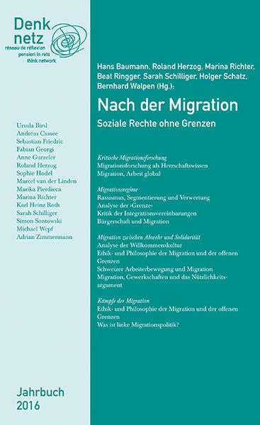 Product Image: Jahrbuch Denknetz 2016: Nach der Migation.