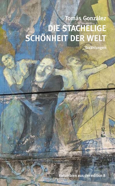 Die stachelige Schönheit der Welt Contemporary literature