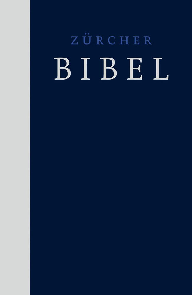 Zürcher Bibel – Kirchenbibel: Zürcher Bibel 2007 Religion & Esotericism