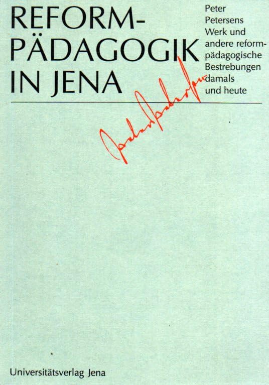 Peter Petersens Werk und andere reformpädagogische Bestrebungen Books