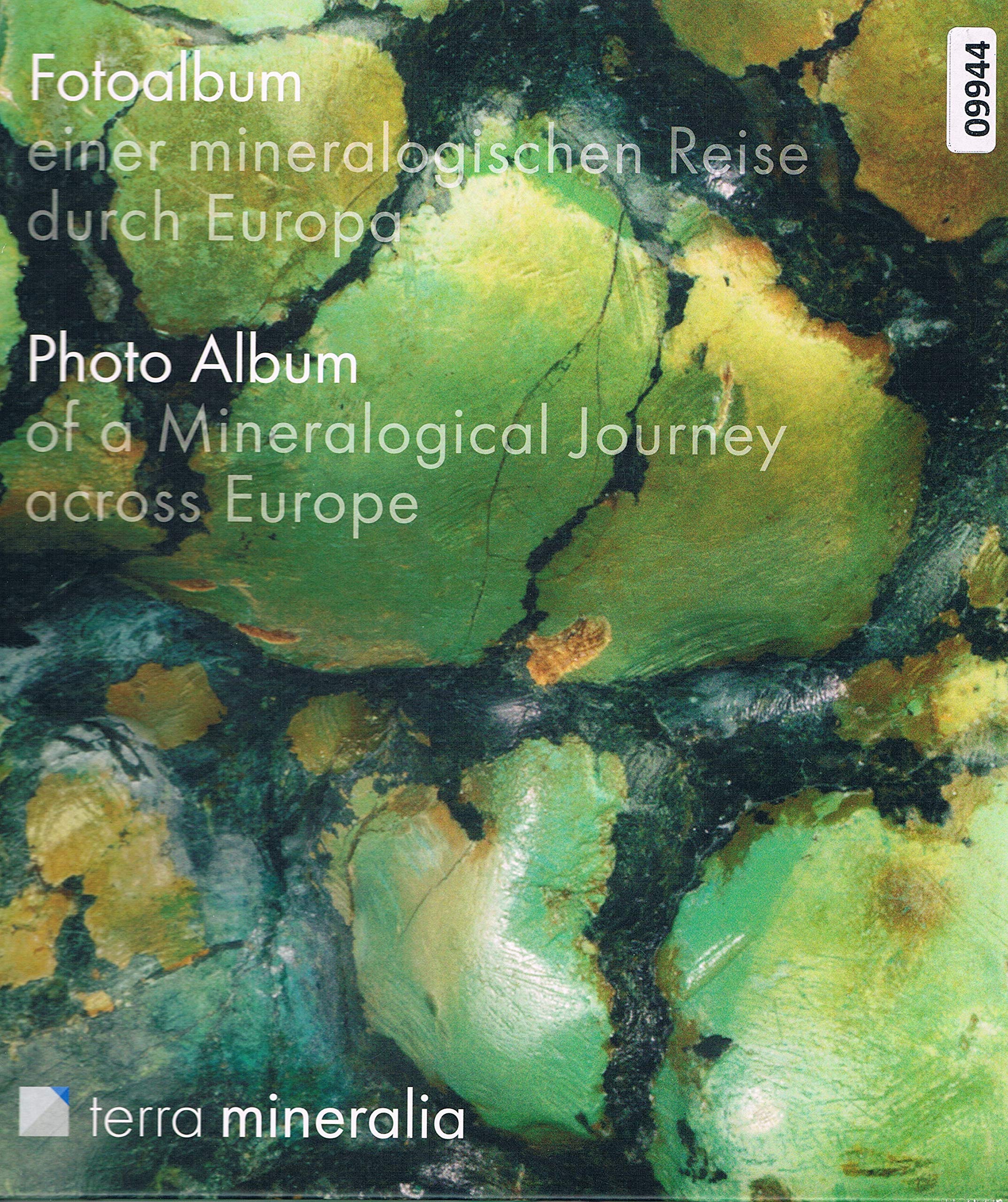 Fotoalbum einer mineralogischen Reise durch Europa Business & Technology